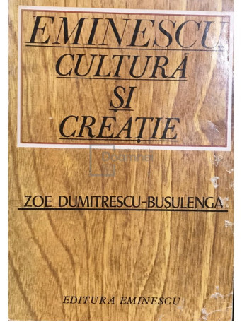 Eminescu - Cultura si creatie