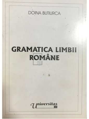 Gramatica limbii romane, vol. 1