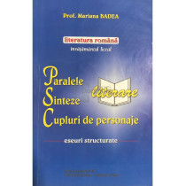 Literatura romana - Cupluri de personaje, paralele, sinteze literare