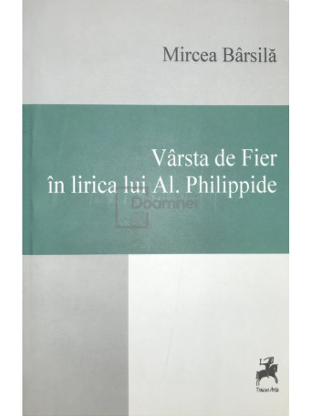 Varsta de Fier in lirica lui Al. Philippide