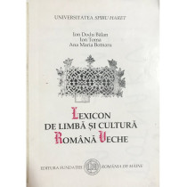 Lexicon de limba si cultura romana veche