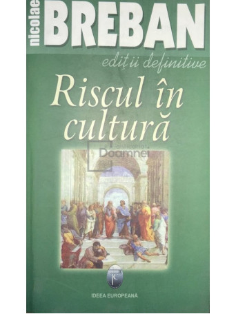 Riscul in cultura