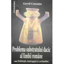 Problema substratului dacic al limbii romane