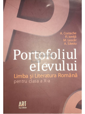 Portofoliul elevului - Limba si literatura romana pentru clasa a X-a