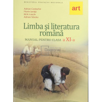 Limba si literatura romana - Manual pentru clasa a XI-a