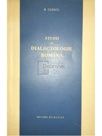 Studii de dialectologie romana