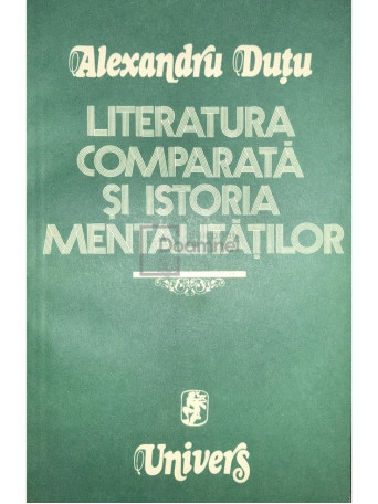 Literatura comparata si istoria mentalitatilor