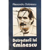 Detractorii lui Eminescu