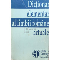 Dictionar elementar al limbii romane actuale