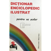 Dictionar enciclopedic ilustrat pentru uz scolar