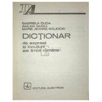 Dictionar de expresii si locutiuni ale limbii romane