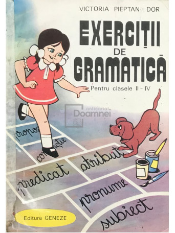 Exercitii de gramatica pentru clasele II - IV