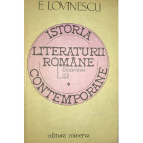 Istoria literaturii romane contemporane, vol. 1