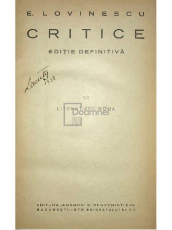 Critice, vol. VII - Literatura noua