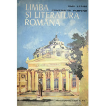 Limba si literatura romana - Manual pentru clasa a X-a