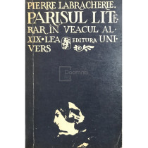 Parisul literar in veacul al XIX-lea