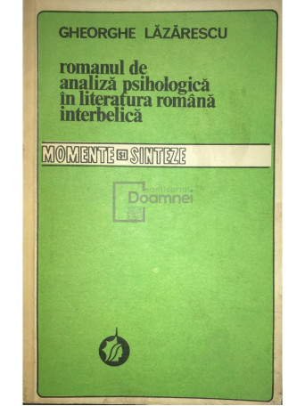 Romanul de analiza psihologica in literatura romana interbelica