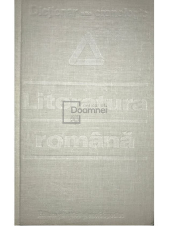 Dictionar cronologic - Literatura romana