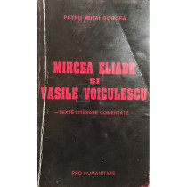 Mircea Eliade si Vasile Voiculescu