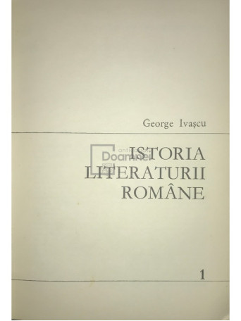 Istoria literaturii romane, vol. 1