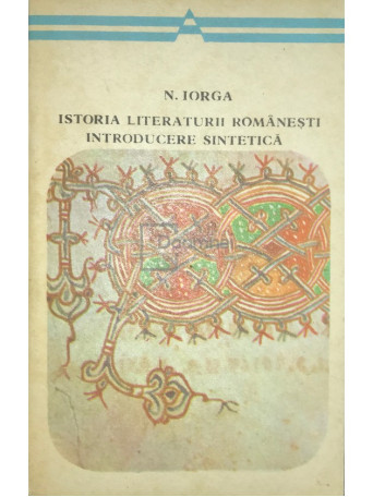 Istoria literaturii romanesti. Introducere sintetica