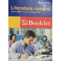 Literatura romana pentru BAC - Proza si dramaturgia