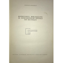 Repertoriul bibliografic al monumentelor feudale din Bucuresti