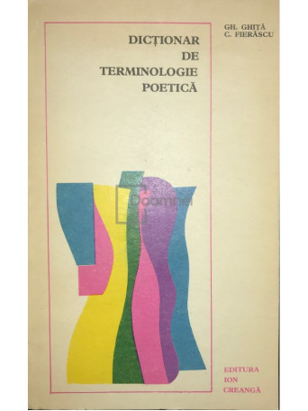 Dictionar de terminologie poetica (ed. 1973)