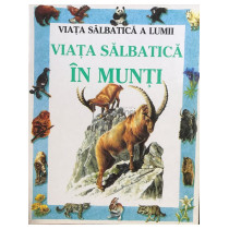 Viata salbatica in munti