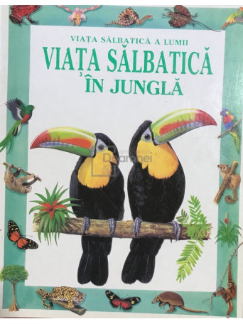 Antonia Cunningham - Viata salbatica in jungla - 1995 - Brosata