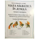 Antonia Cunningham - Viata salbatica in jungla - 1995 - Brosata