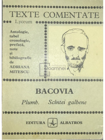 Bacovia - Plumb. Scantei galbene