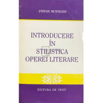 Introducere in stilistica operei literare