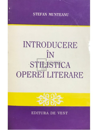 Introducere in stilistica operei literare