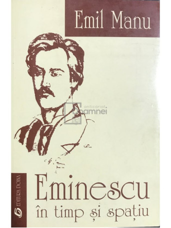 Eminescu in timp si spatiu