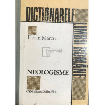 Neologisme - Dictionarele limbii romane