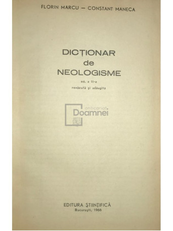 Florin Marcu - Dictionar de neologisme - 1966 - Cartonata