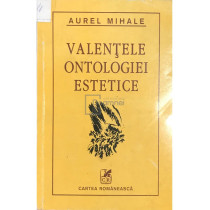 Valentele ontologiei estetice