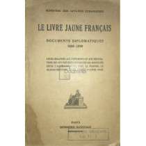 Le livre jaune francais. Documents diplomatique (1938-1939)