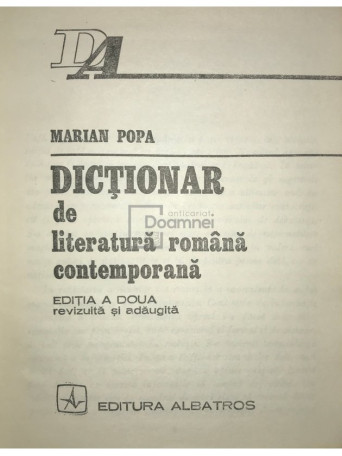 Marian Popa - Dictionar de literatura romana contemporana - 1977 - Cartonata