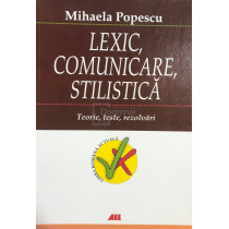 Lexic, comunicare, stilistica