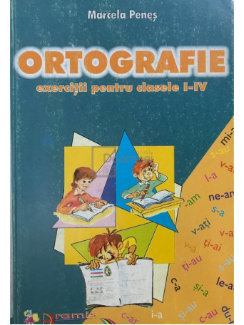 Ortografie - Exercitii pentru clasele I - IV