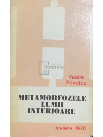 Metamorfozele lumii interioare