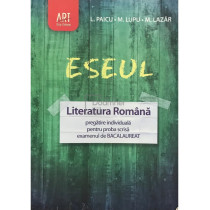 Eseul - Literatura romana - Pregatire pentru bacalaureat