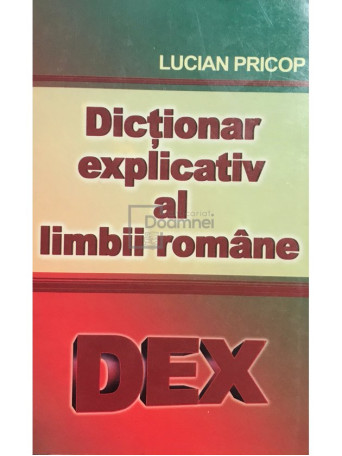 Dictionar explicativ al limbii romane