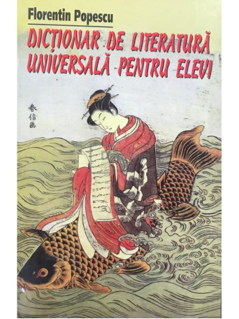 Dictionar de literatura universala pentru elevi