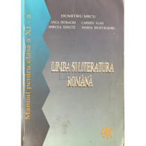 Limba si literatura romana - Manual pentru clasa a XI-a