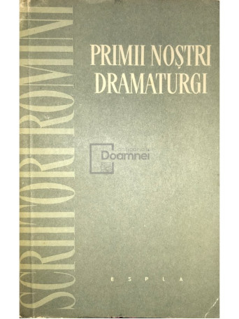 Primii nostri dramaturgi