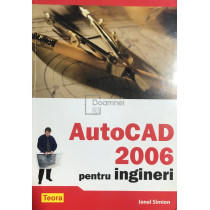 AutoCAD 2006 pentru ingineri