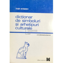 Dictionar de simboluri si arhetipuri culturale